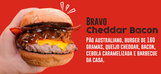 bravo chedar bacon pão australiano, burguer de 160g e queijo cheddar