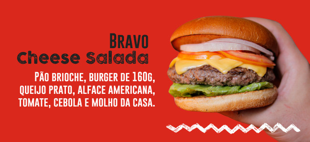 bravo cheese salada pão brioche, burguer de 16og, queijo prato, alface americana, cebola e molho de casa